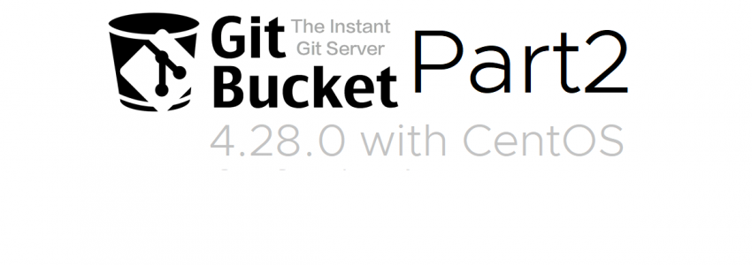 GitBucket4.28.0 導入 Part2