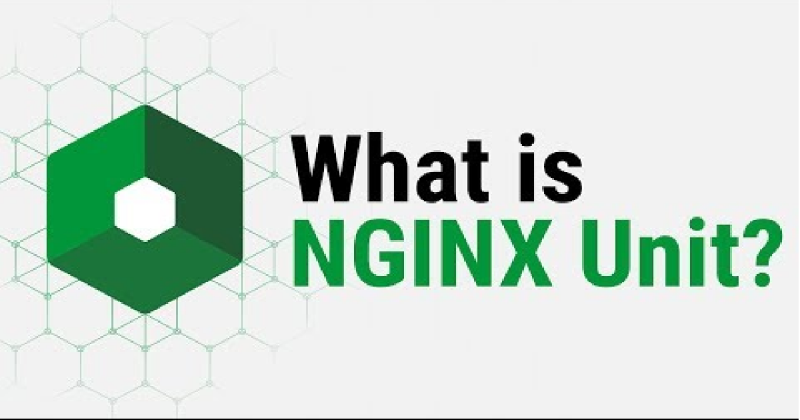 Nginx Unitって何ぞ?