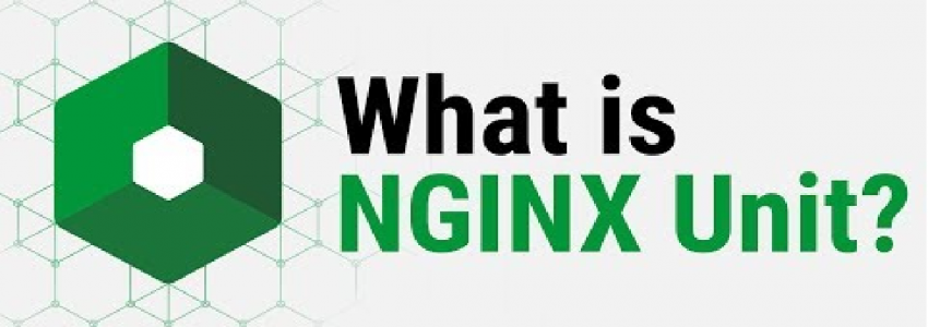 Nginx Unitって何ぞ?